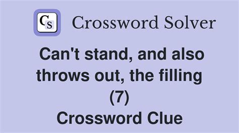 can't stand crossword clue